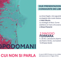 Ferrara dopodomani (2-3 maggio): la mareggiata di cui non si parla