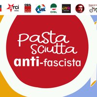 PASTASCIUTTA ANTIFASCISTA 2021 - 25 LUGLIO AL CPS "IL BARCO"
