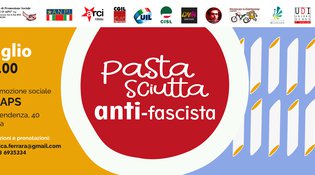 PASTASCIUTTA ANTIFASCISTA 2021 - 25 LUGLIO AL CPS "IL BARCO"