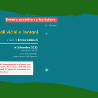 Ritorna Giardino per tutti kids! Workshop di Enrico Gabrielli "Canzoni di Animali Vicini e Lontani" e live di "Le Canzonine" l'1 e il 2 dicembre